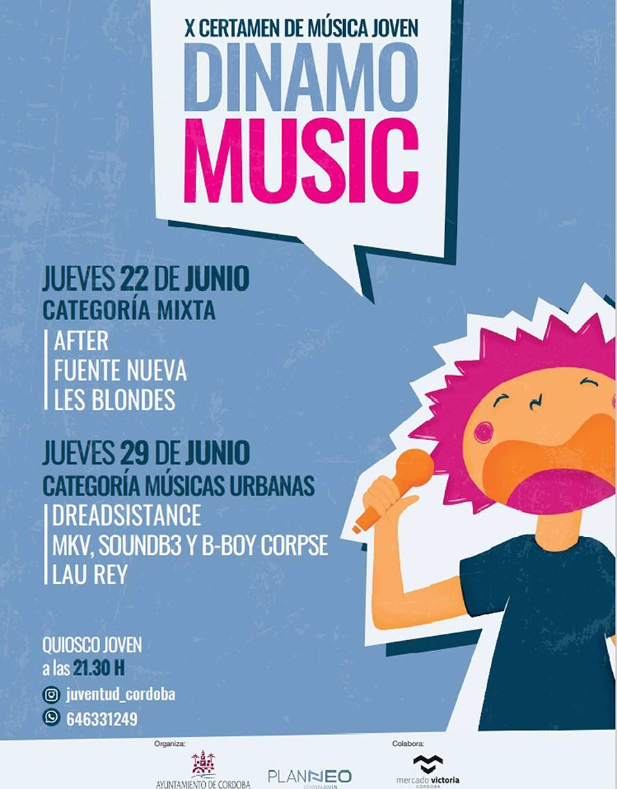 12/06/2023 Cartel de la X edición del Certamen de Música Joven Dinamomusic de Córdoba.
ANDALUCÍA ESPAÑA EUROPA CÓRDOBA CULTURA
AYUNTAMIENTO DE CÓRDOBA
