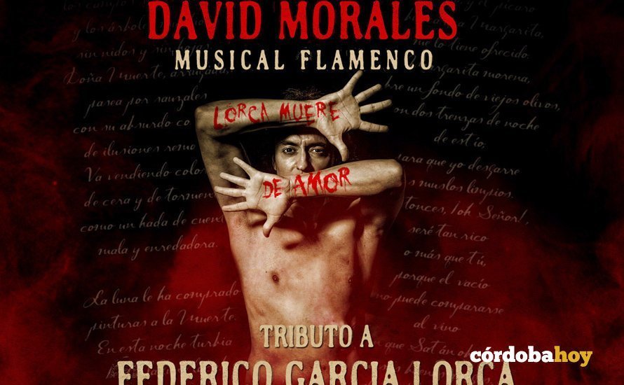 David Morales en Lorca muere de amor
