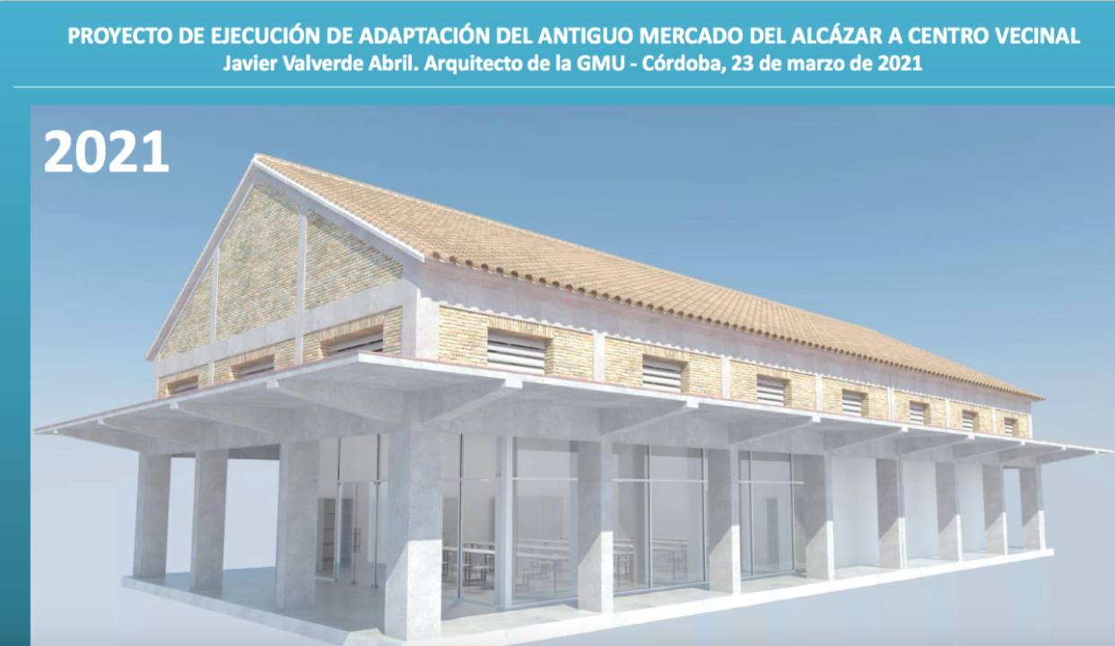 Proyecto para transformar el antiguo Mercado del Alcázar en centro cívico