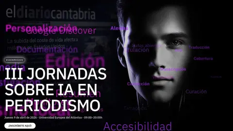 III Congreso IA para medios en Espa&ntilde;a: inteligencia artificial, Google y el futuro del periodismo digital