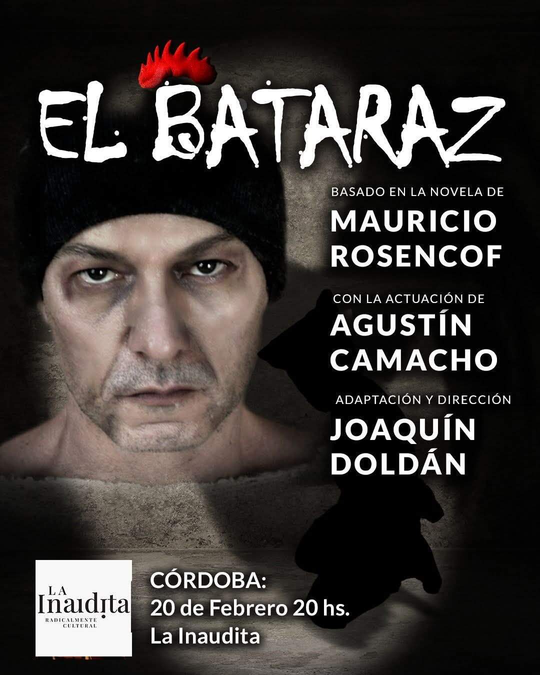 Cartel de la obra El Bataraz en La Inaudita